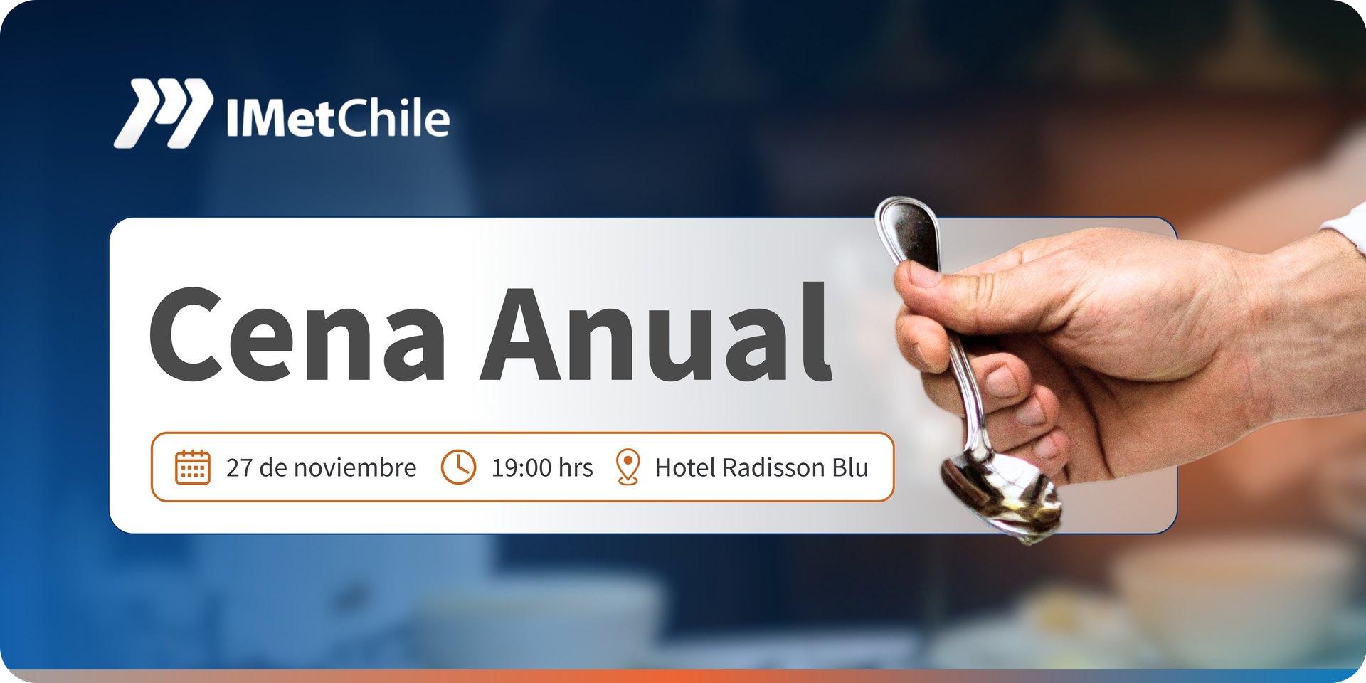Cena Anual IMetChile, 27 de noviembre, 19:00 hrs, Hotel Radisson Blu